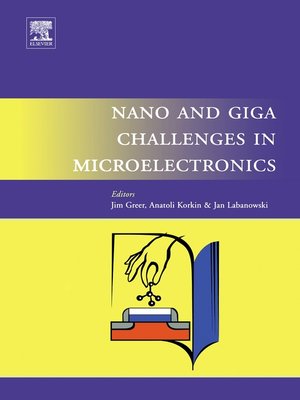 cover image of Nano and Giga Challenges in Microelectronics